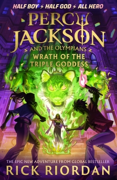 Percy Jackson and the Olympians 07: Wrath of the Triple Goddess