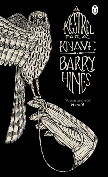 A Kestrel for a Knave: Penguin Essentials