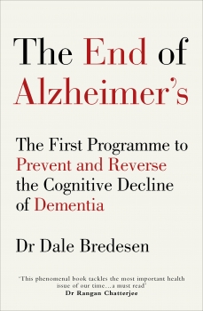 The End of Alzheimer&#039;s