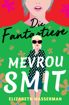 Die Fantastiese Mevrou Smit